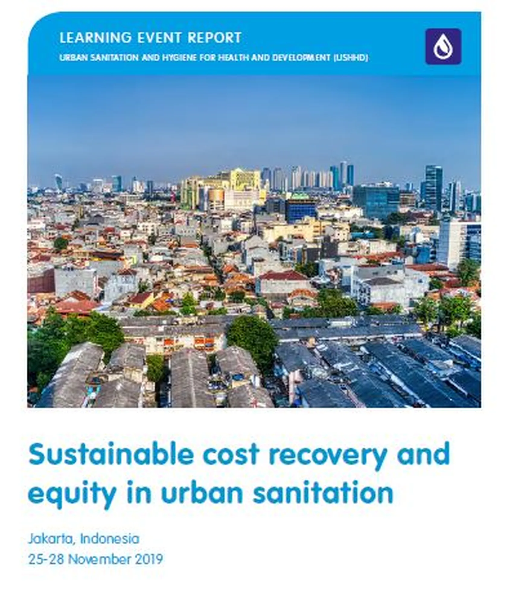 Learning event report: Sustainable cost recovery and equity in urban sanitation